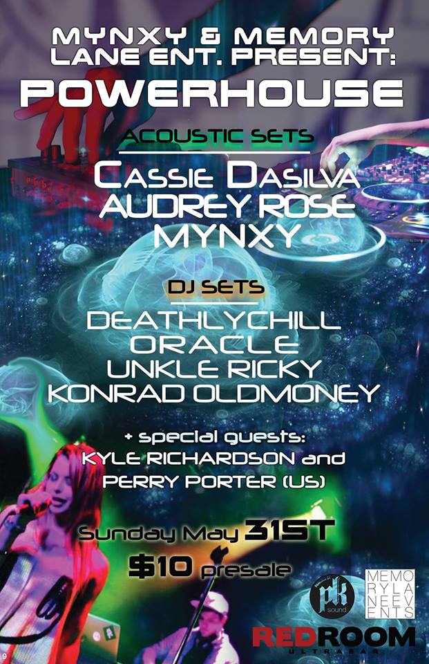 POWERHOUSE: Cassie Dasilva, Audrey Rose,  MYNXY, Nicolas Gregoire , DeathlyChill,  UNKLE RICKY, KONRAD OLDMONEY, Oracle  @ The Red Room May 31 2015 - Jun 19th @ The Red Room