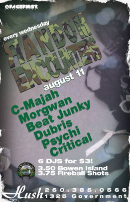 CHEAP DIRTY THRILLS (Part 2): C-Majah, Morgwan, Beat Junky, Dubris, Psychi, Critical @ Hush Aug 11 2010 - Jun 5th @ Hush