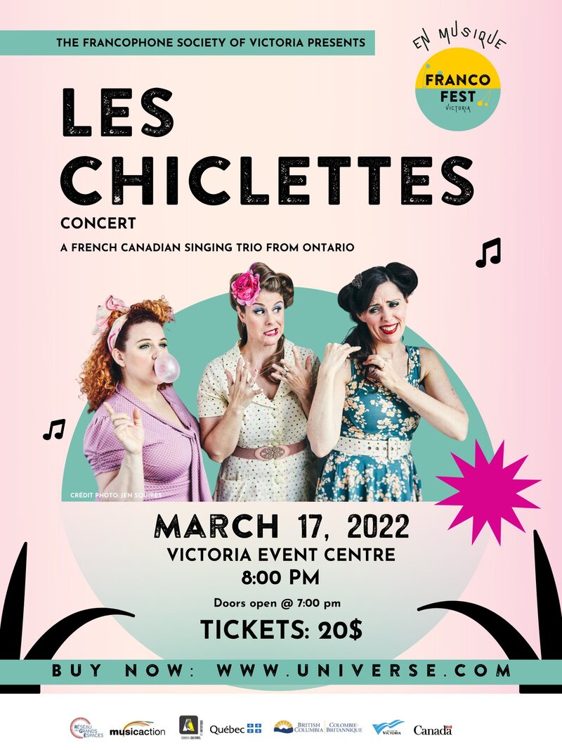 Francophone Society presents: Les Chiclettes @ Victoria Event Centre - Mar 17, 2022