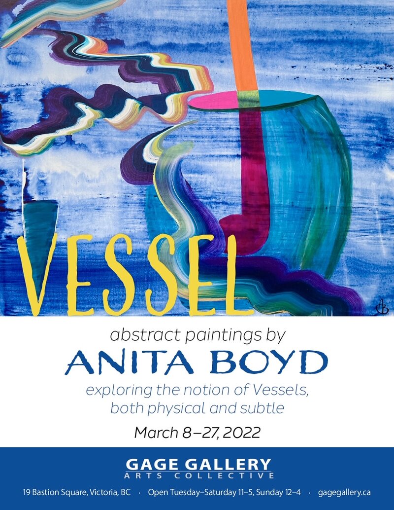 VESSEL - Abstract Paintings by Anita Boyd - Jun 19th @ Gage Gallery Arts Collective
