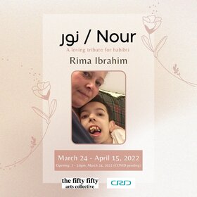 Nour: Rima Ibrahim - May 1st @ the fifty fifty arts collective