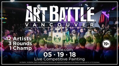 Art Battle Vancouver - May 19 @ The Red Room May 19 2018 - Jun 20th @ The Red Room
