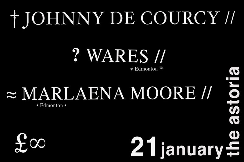 Johnny De Courcy, MARLAENA MOORE, Wares @ The Astoria  Jan 21 2016 - Jun 9th @ The Astoria 
