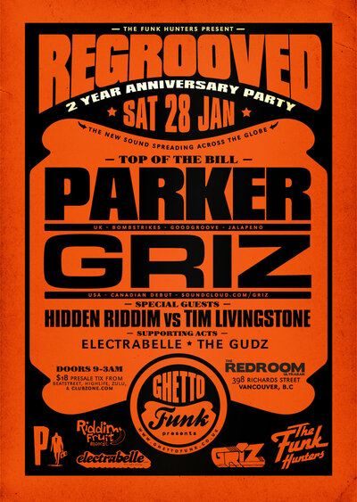 THE FUNK HUNTERS present:  REGROOVED CANADA - The 2 Year Anniversary Party!:  GRiZ , HIDDEN RIDDIM , Tim Livingstone, Electrabelle, The Gudz @ The Red Room Jan 28 2012 - Jun 11th @ The Red Room