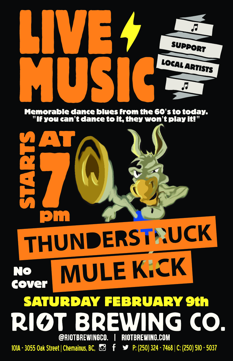 Live Music at Riot: Thunderstruck Mule Kick @ Riot Brewing Co. Feb 9 2019 - Jun 14th @ Riot Brewing Co.