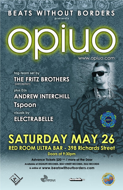 Beats Without Borders is VERY pleased to welcome back Opiuo to Vancouver.: Opiuo, The Fritz Brothers, Andrew Interchill, Tspoon, Visuals will be provided by: VJ Electrabelle @ The Red Room May 26 2012 - May 20th @ The Red Room