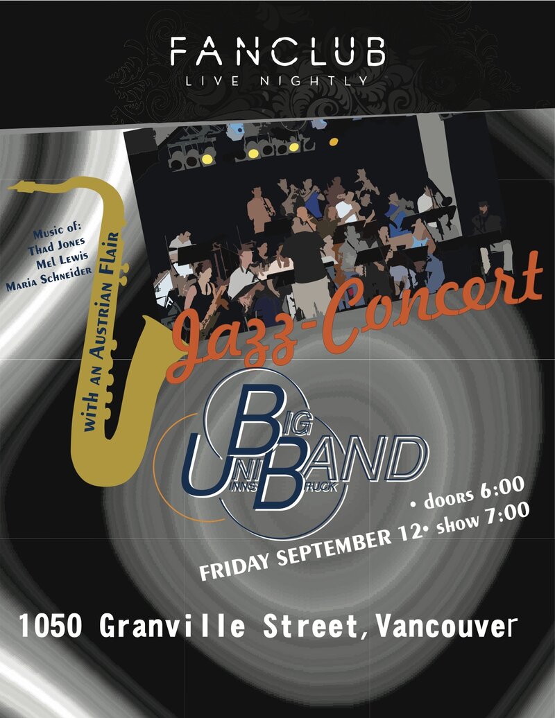 BIG BAND: Uni Innsbruck Big Band @ Vancouver FanClub Sep 12 2014 - Jun 13th @ Vancouver FanClub
