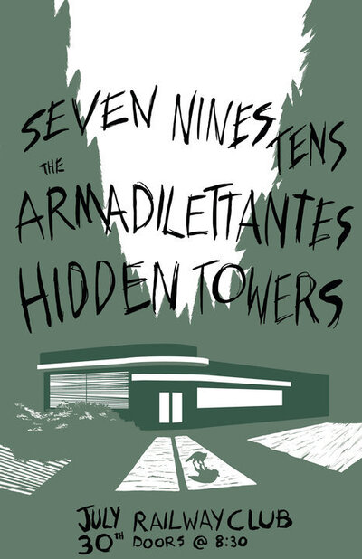 Seven Nines and Tens, Hidden Towers, The Armadillitantes @ Railway Club Jul 30 2010 - May 6th @ Railway Club