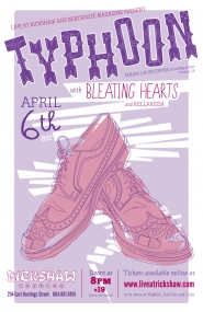 Typhoon, Bleating Hearts, Kellarissa @ Rickshaw Theatre Apr 6 2012 - May 8th @ Rickshaw Theatre