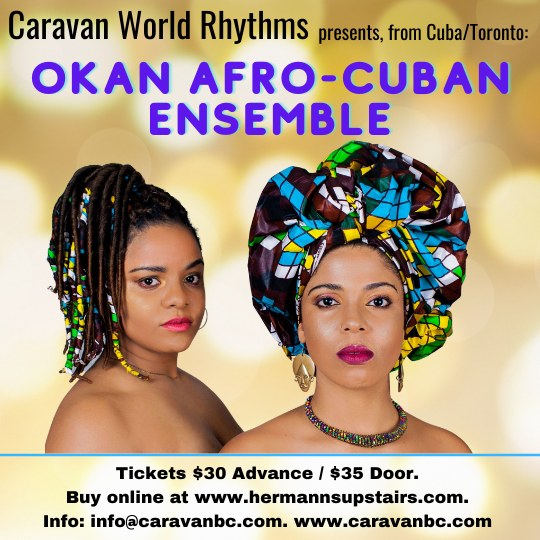Caravan World Rhythms Presents: OKAN Afro-Cuban Ensemble @ Hermann's Upstairs May 6 2022 - Jun 8th @ Hermann's Upstairs