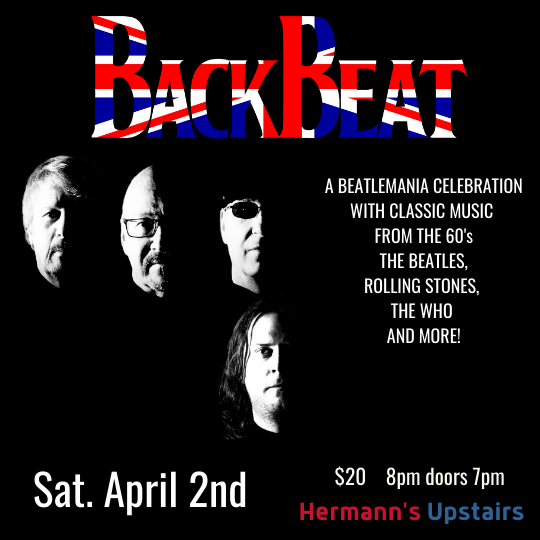 Backbeat @ Hermann's Upstairs Apr 2 2022 - Jun 9th @ Hermann's Upstairs