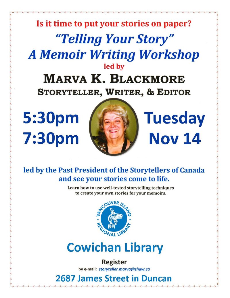 Tell Your Story (Not Your Autobiography) @ Vancouver Island Regional Library (Cowichan Branch) Nov 14 2017 - Jun 5th @ Vancouver Island Regional Library (Cowichan Branch)