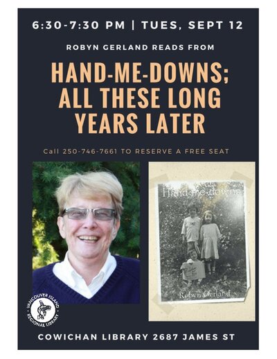 Author Event: Robyn Gerland (Hand-me-downs) @ Vancouver Island Regional Library (Cowichan Branch) Sep 12 2017 - Jun 5th @ Vancouver Island Regional Library (Cowichan Branch)