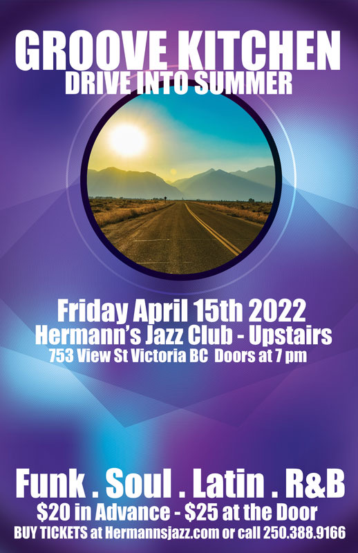 DRIVE INTO SPRINGTIME WITH GROOVE KITCHEN - May 7th @ Hermann's Jazz Club