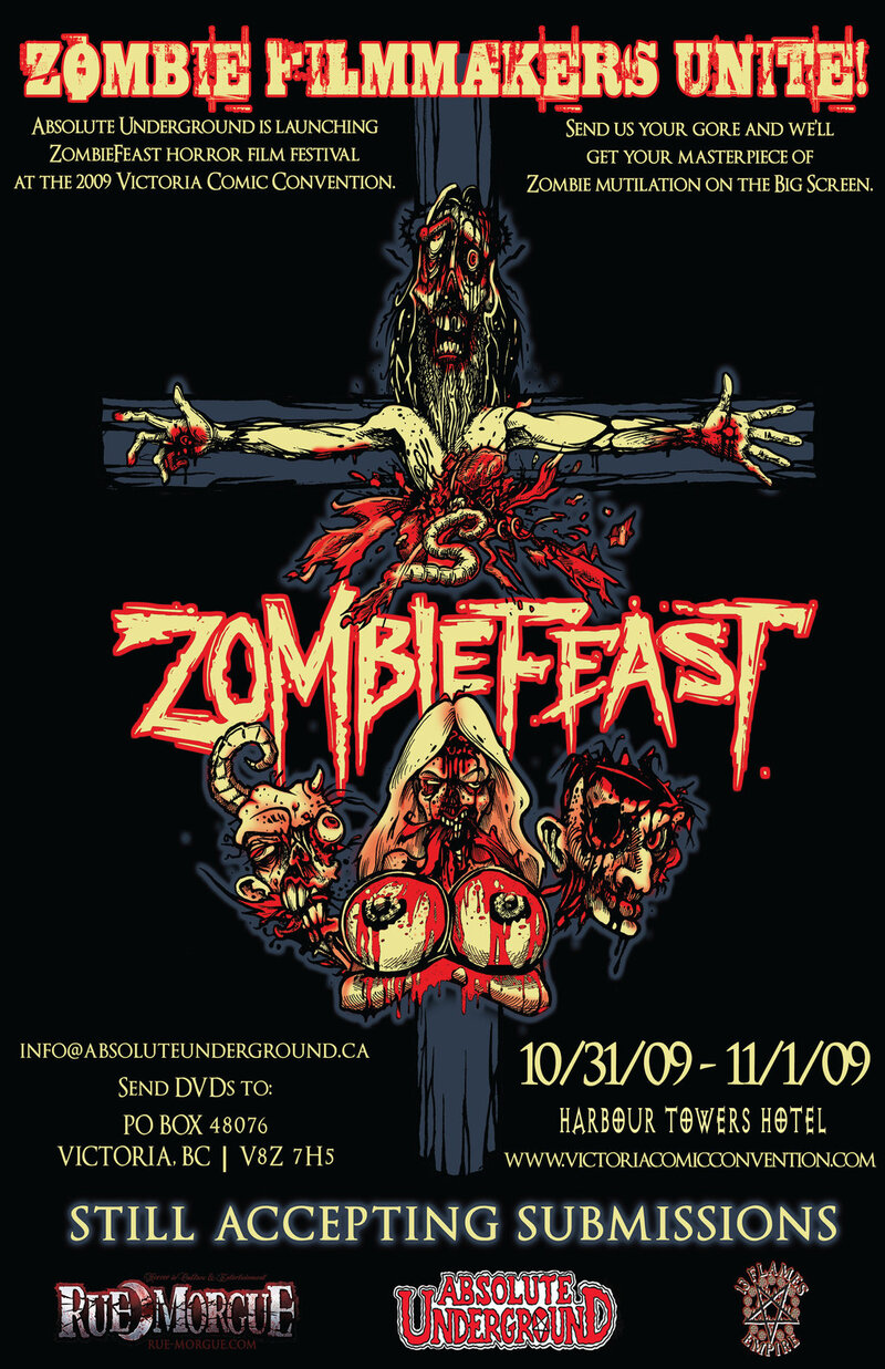 ZOMBIEFEAST HORROR FILM FESTIVAL @ Harbour Towers Hotel - Victoria Comic Convention Nov 1 2009 - Jun 14th @ Harbour Towers Hotel - Victoria Comic Convention