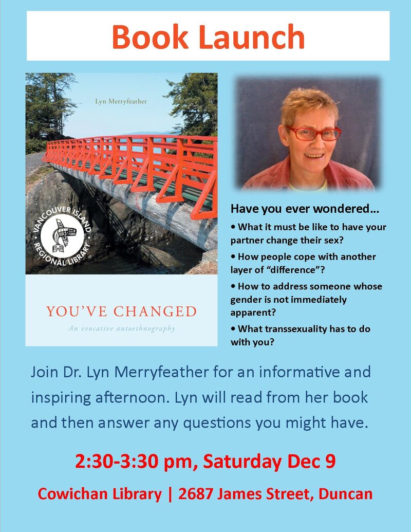 Book Launch: Dr. Lyn Merryfeather (You've Changed) @ Vancouver Island Regional Library (Cowichan Branch) - Dec 09, 2017