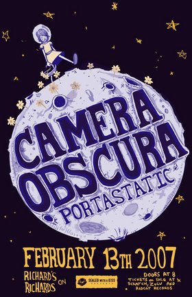 Camera Obscura, Portastatic @ Richard's On Richards Feb 13 2007 - May 8th @ Richard's On Richards
