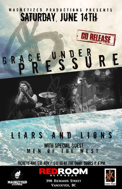 Grace Under Pressure (CD RELEASE), Liars and Lions, With Guest @ The Red Room Jun 14 2014 - May 6th @ The Red Room