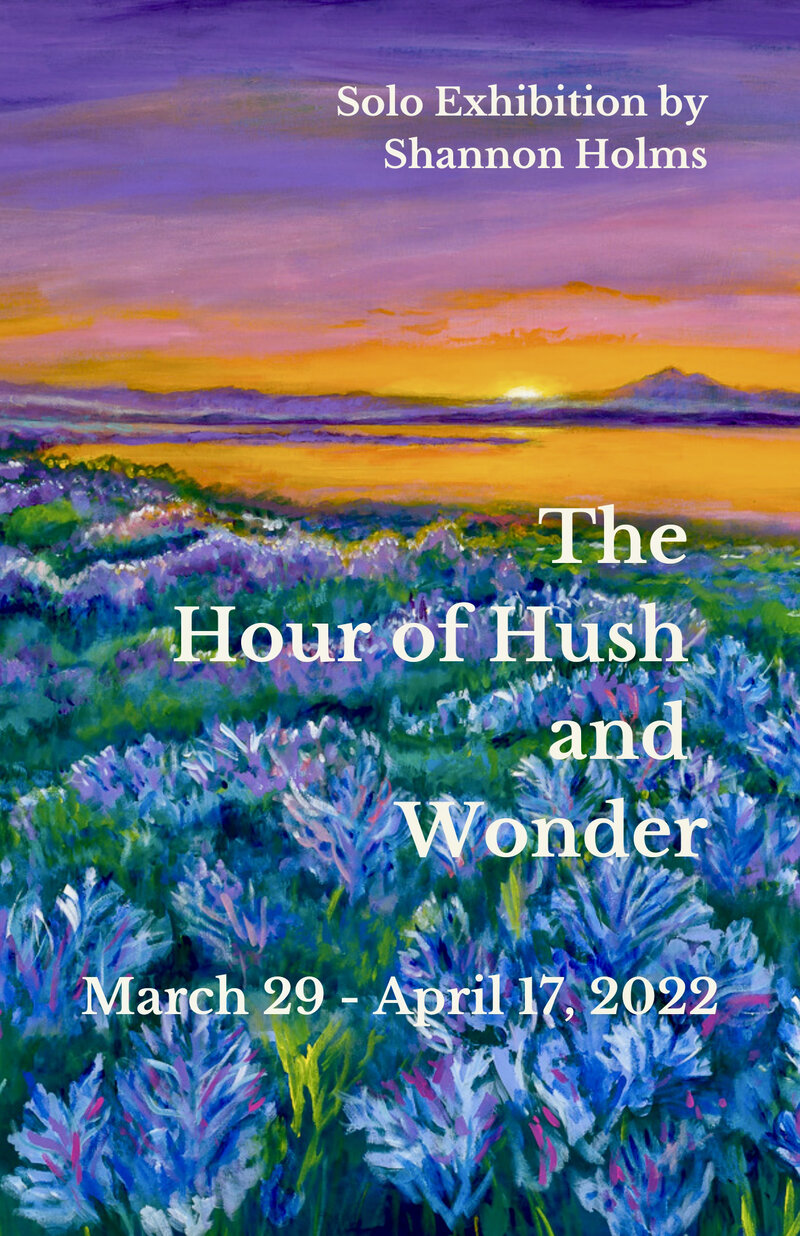 The Hour of Hush and Wonder - May 1st @ Gage Gallery Arts Collective