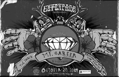 Gypsy Fade Wednesdays, Mt. Career, The Shack, Friendship and the Fawn, DJ Lazy Wizard @ The Media Club Oct 28 2009 - Jun 28th @ The Media Club