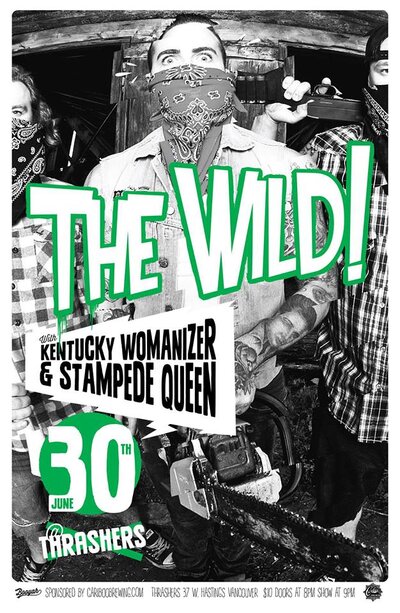 LONG WEEKEND SUNDAY ROCK!: THE WILD, Stampede Queen, Kentucky Womanizer @ Funky Winker Beans Jun 30 2013 - Jun 15th @ Funky Winker Beans