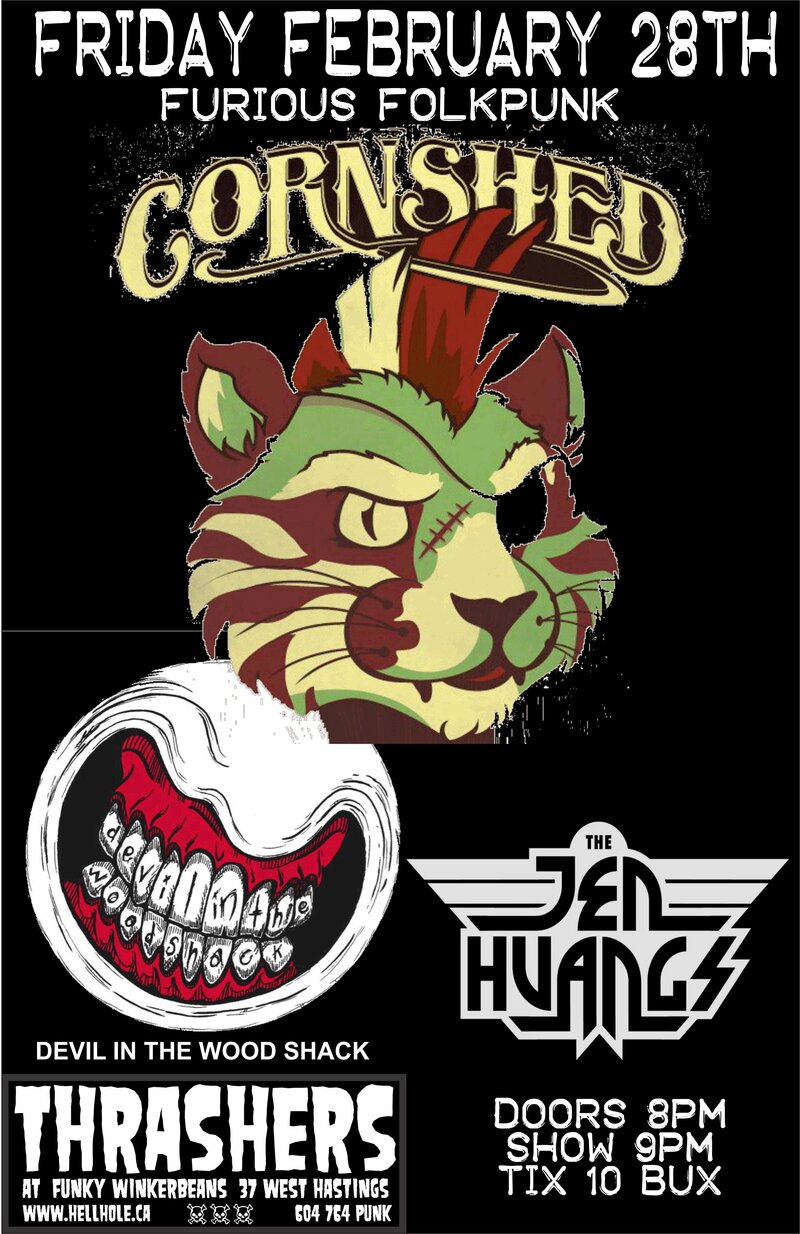 FURIOUS FOLKPUNK!!~~: Cornshed, Devil in the Woodshack, The Jen Huangs @ Funky Winker Beans Feb 28 2014 - May 9th @ Funky Winker Beans