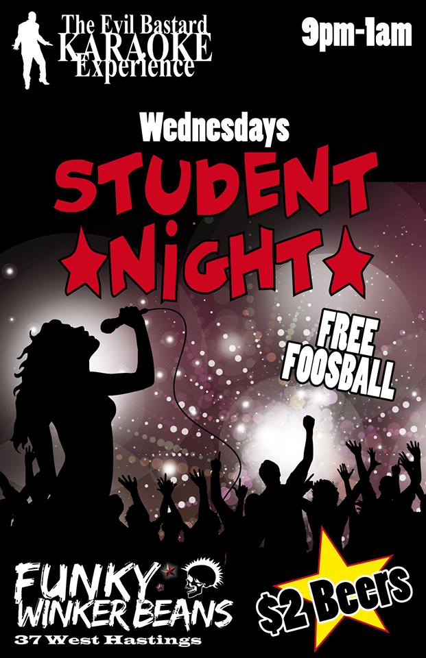 STUDENT NIGHT KARAOKE~~: The Evil Bastard KARAOKE Experience @ Funky Winker Beans Oct 23 2013 - Jun 15th @ Funky Winker Beans