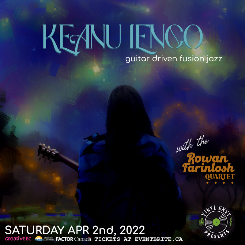 Vinyl Envy Presents : Keanu Ienco | Rowan Farintosh Quartet - Jun 4th @ Vinyl Envy