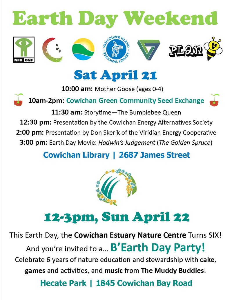 Earth Day Weekend Activities + Displays @ Vancouver Island Regional Library (Cowichan Branch) Apr 21 2018 - Jun 7th @ Vancouver Island Regional Library (Cowichan Branch)
