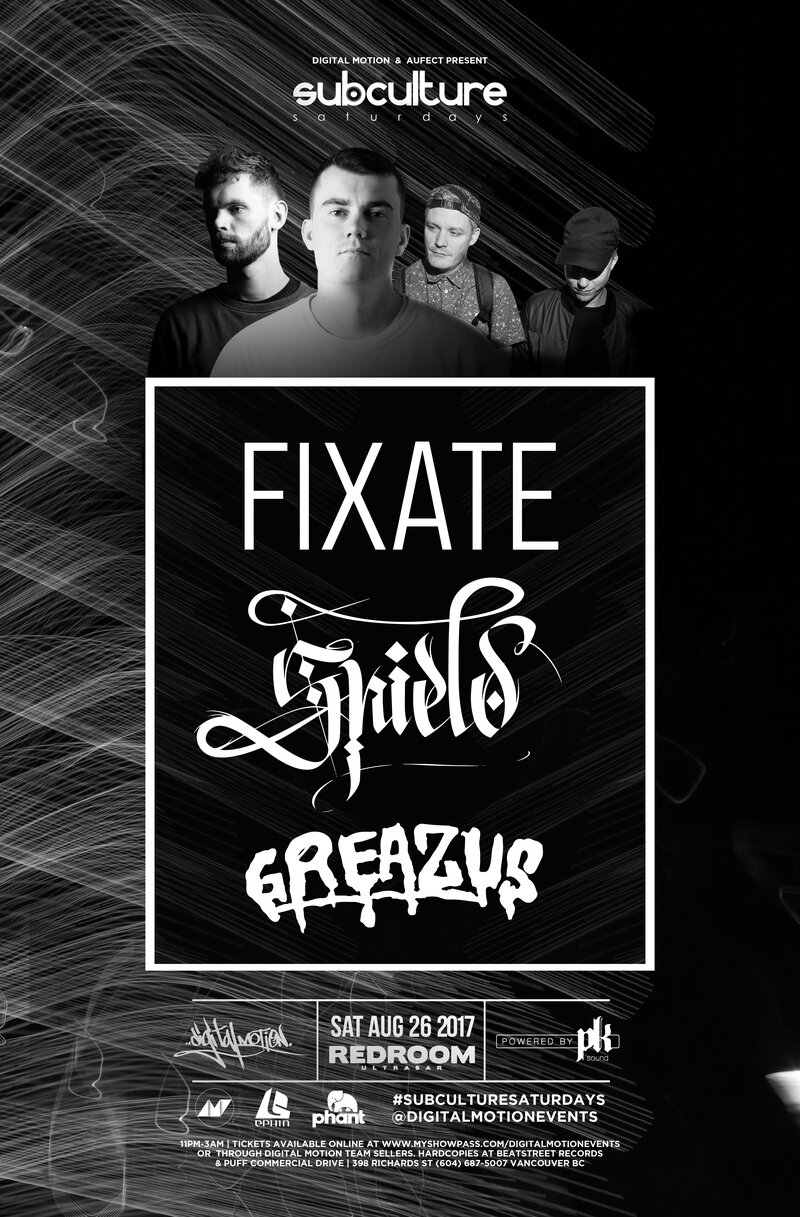 Fixate with Shield , Greazus  @ The Red Room Aug 26 2017 - Jun 25th @ The Red Room