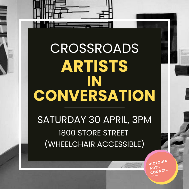 Artists in Conversation - Jun 8th @ Victoria Arts Council