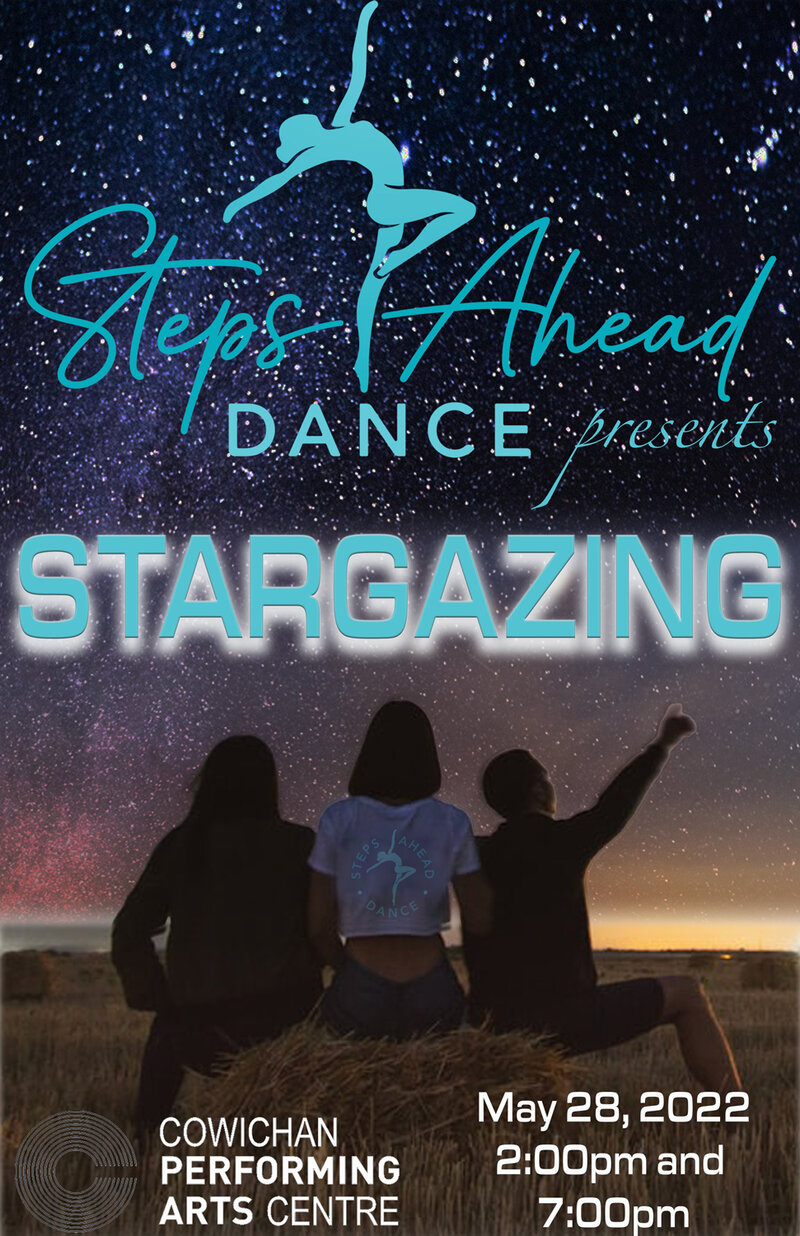 STARGAZING: Steps Ahead Dance @ Cowichan Performing Arts Centre May 28 2022 - Jun 5th @ Cowichan Performing Arts Centre