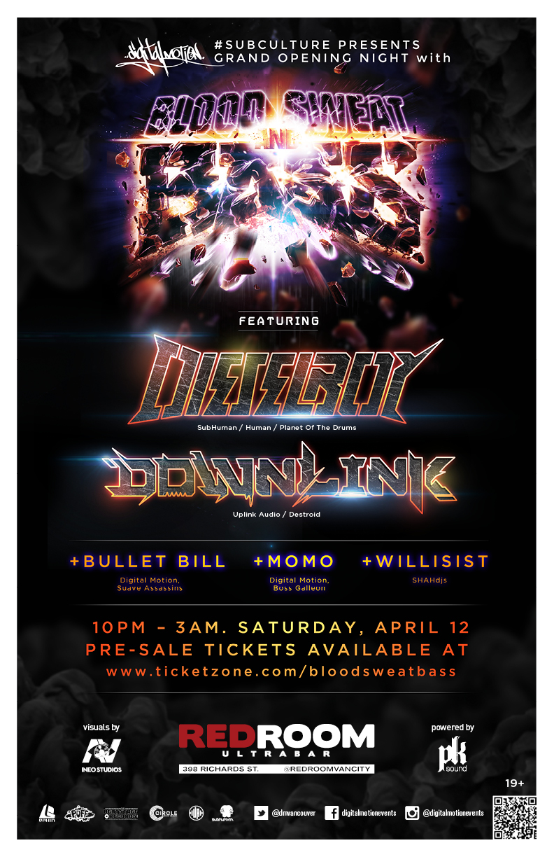 SUBculture (EVERY SATURDAY) GRAND OPENING: Dieselboy, DOWNLINK, Bullet Bill , MOMO, Willisist @ The Red Room Apr 12 2014 - Jun 14th @ The Red Room