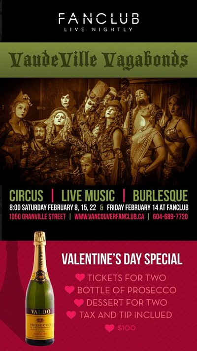Valentine's Day Cabaret featuring: Reverend Heathen StrangeFellow & the VaudeVille Vagabonds @ Vancouver FanClub Feb 14 2014 - Jun 23rd @ Vancouver FanClub