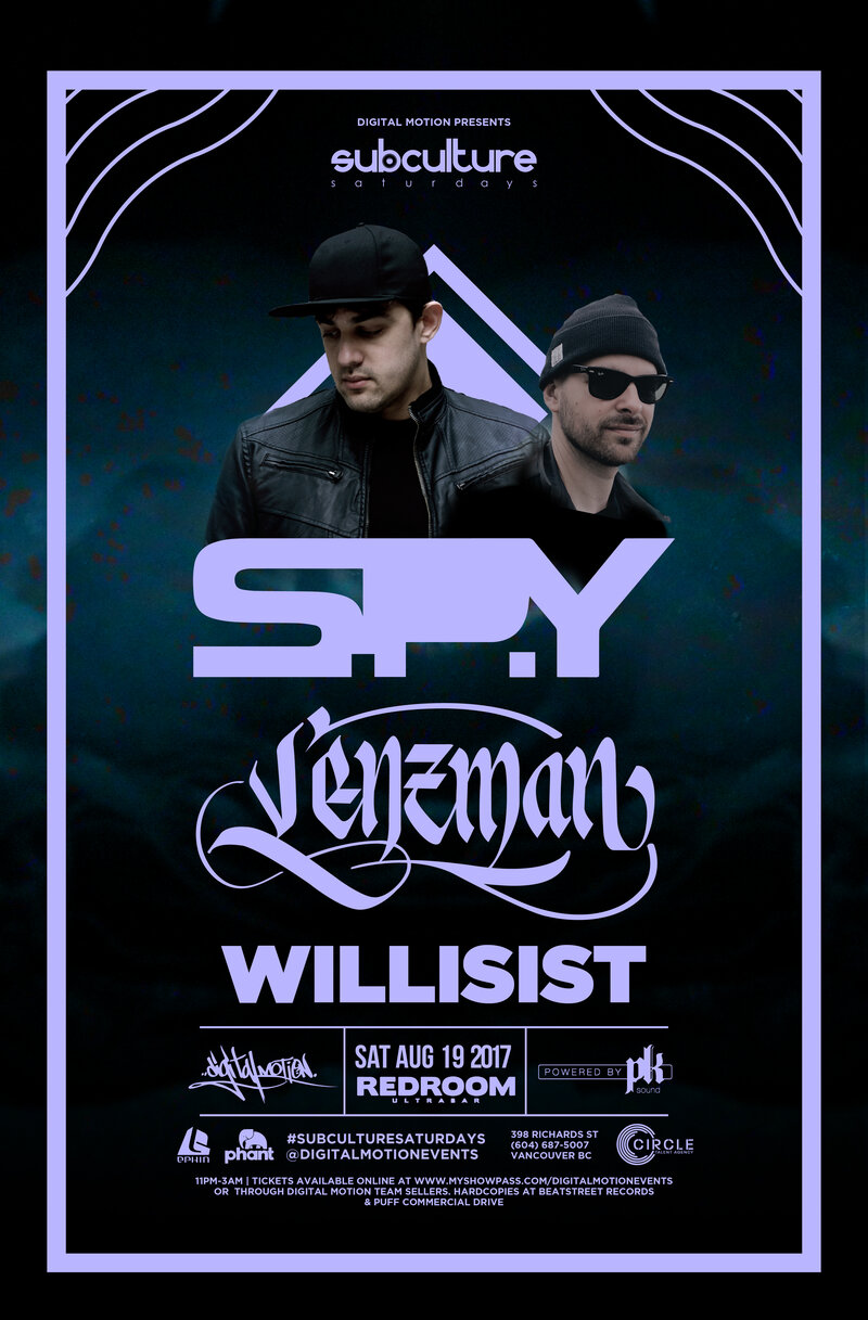 S.P.Y., Lenzman, Willisist @ The Red Room Aug 19 2017 - Jun 24th @ The Red Room