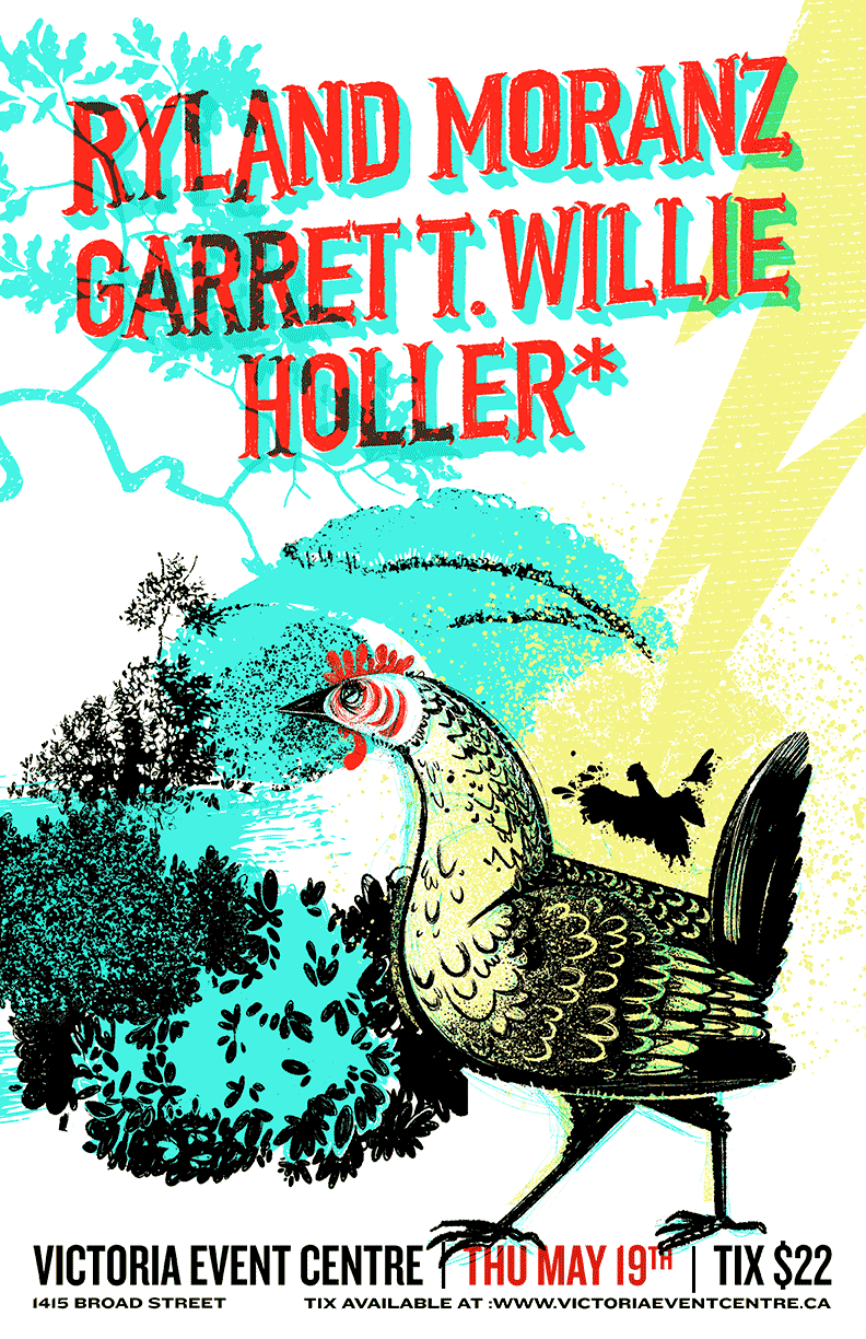 Ryland Moranz, Garret T. Willie, and Hollar* - Jun 11th @ Victoria Event Centre