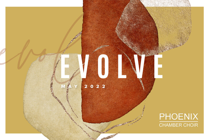 Evolve: Phoenix Chamber Choir @ Pacific Spirit United Church - May 07, 2022