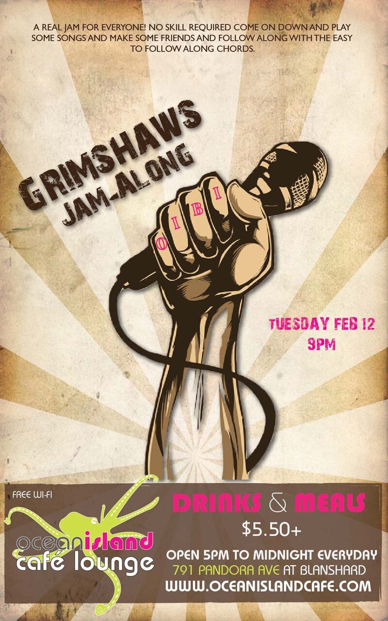 Grimshaw's Jam-Along @ Ocean Island Lounge Feb 12 2013 - Jun 6th @ Ocean Island Lounge