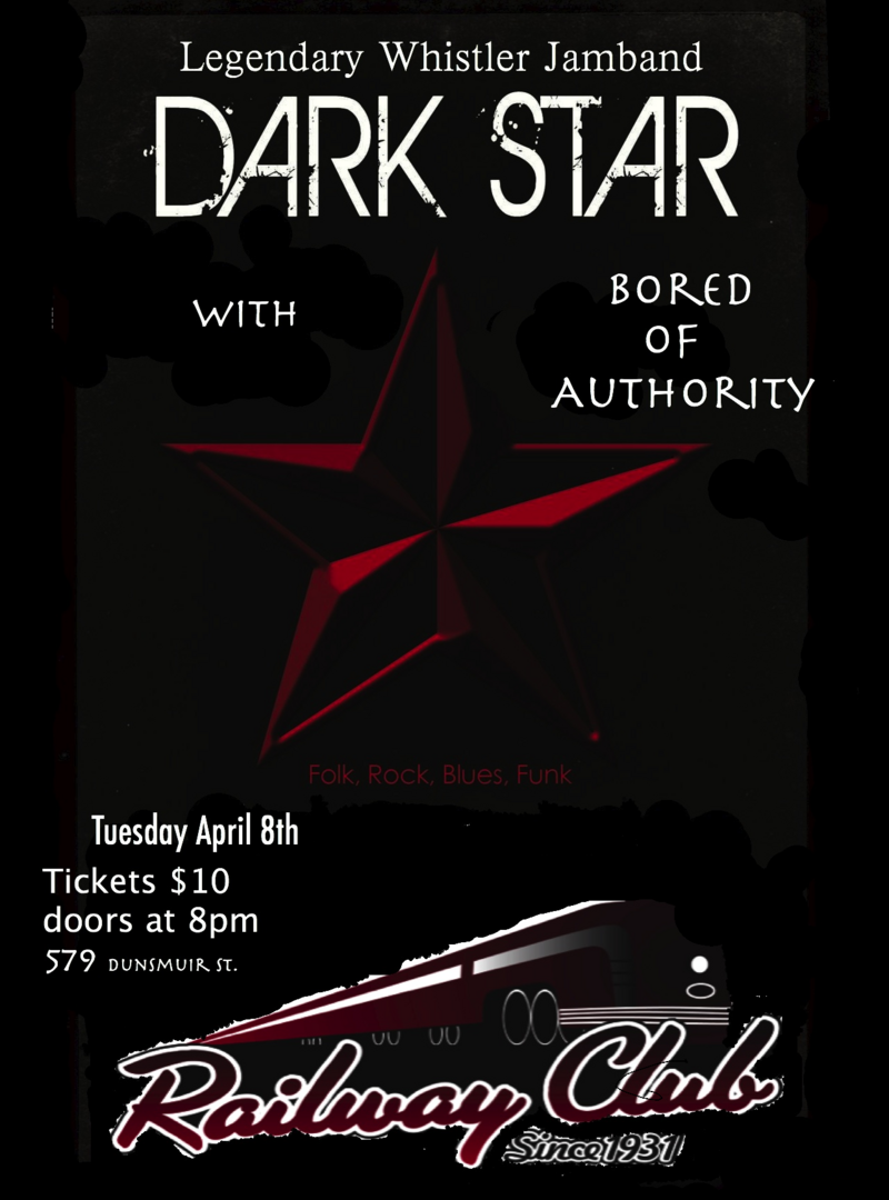Dark Star 20th Anniversary: Dark Star , Bored of Authority @ Railway Club Apr 8 2014 - Jul 3rd @ Railway Club