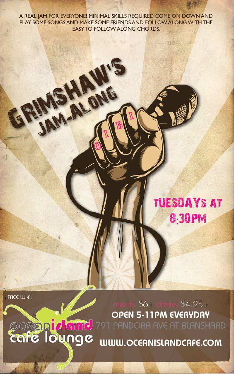 Grimshaw's Jam-Along @ Ocean Island Lounge Jun 4 2013 - Jun 6th @ Ocean Island Lounge
