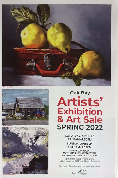 Oak Bay Artists Exhibition and Art Sale - May 6th @ Monterey Recreation Centre
