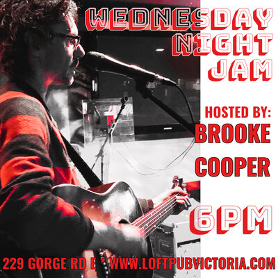 Wednesday Night Jam - Jun 5th @ The Loft (Victoria)