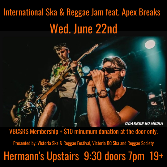 International Ska & Reggae Jam feat. Apex Breaks - May 6th @ Hermann's Upstairs