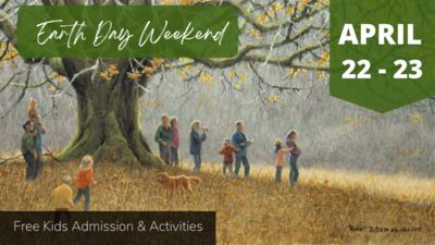 Earth Day Weekend at the Bateman Foundation - May 7th @ Bateman Gallery