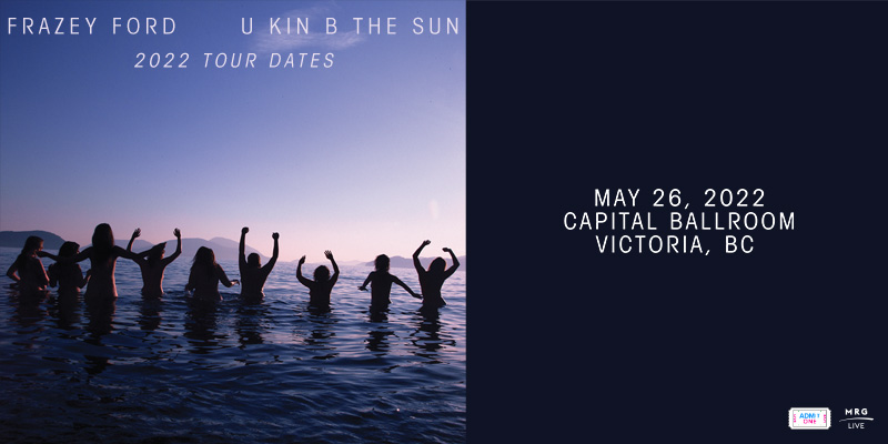 Frazey Ford, Sam Lynch @ Capital Ballroom May 26 2022 - May 6th @ Capital Ballroom