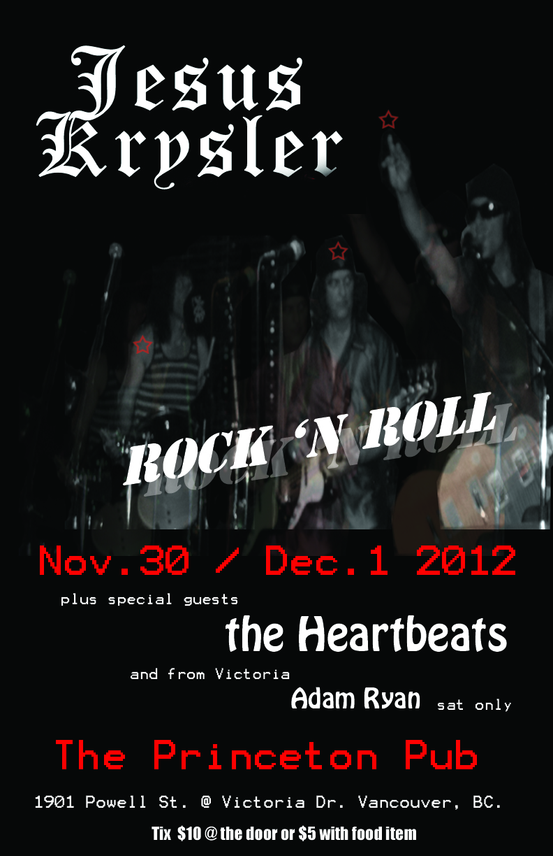 Jesus Krysler @ Princeton Pub Dec 1 2012 - May 6th @ Princeton Pub