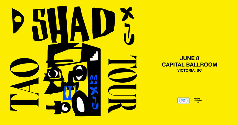 Shad, TRP.P @ Capital Ballroom Jun 8 2022 - Jun 4th @ Capital Ballroom