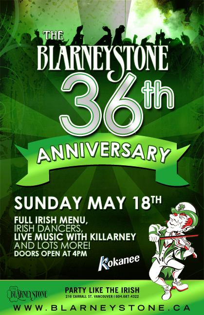 36th Anniversary Party @ Blarney Stone May 18 2008 - Jun 4th @ Blarney Stone