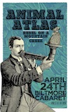 Animal Atlas, Rebel on a Mountain, Creek @ The Biltmore Cabaret Apr 24 2014 - Jun 29th @ The Biltmore Cabaret
