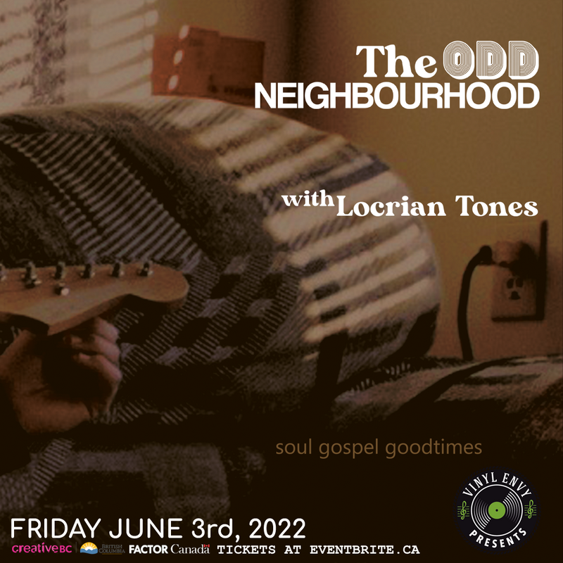 Vinyl Envy Presents : The Odd Neighbourhood | Locrian Tones - Jun 6th @ Vinyl Envy